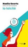 Fatiha Agag-Boudjahlat, Nadia Geerts, Nadia (1969-....) Geerts, GEERTS/BOUDJAHLAT, GEERTSBOUDJAHLAT, Nadia Geerts - Dis, c'est quoi la laïcité ?