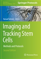 Kursa Turksen, Kursad Turksen - Imaging and Tracking Stem Cells