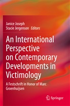 Jergenson, Jergenson, Stacie Jergenson, Janic Joseph, Janice Joseph - An International Perspective on Contemporary Developments in Victimology