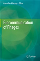 Guenthe Witzany, Guenther Witzany - Biocommunication of Phages