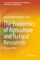 Masoome Rashidghalam, Masoomeh Rashidghalam - The Economics of Agriculture and Natural Resources