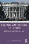 Roderick P. Hart, Roderick Hart, Roderick P Hart, Roderick P. Hart - Fixing American Politics