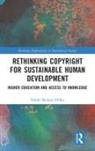 Sileshi Bedasie Hirko, Sileshi Bedasie Hirko - Rethinking Copyright for Sustainable Human Development