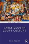 Erin Griffey, Erin Griffey - Early Modern Court Culture