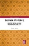 Alan V. Murray - Baldwin of Bourcq