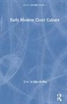 Erin Griffey, Erin Griffey - Early Modern Court Culture