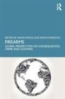 Helen Poole, Helen (Staffordshire University Poole, Simon Sneddon, Helen Poole, Poole Helen, Simon Sneddon... - Firearms