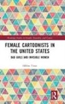 Hélène Tison, Helene (Associate Professor Tison - Female Cartoonists in the United States