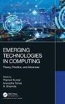 Pramod Tomar Kumar, Pramod Kumar, R Sharmila, R. Sharmila, Anuradha Tomar - Emerging Technologies in Computing