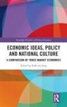 Eelke de Jong, Eelke de Jong - Economic Ideas, Policy and National Culture