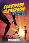 Tony Bradman, Dylan Gibson - Reading Planet: Astro – Forbidden Classroom: The Intruder – Jupiter/Mercury band