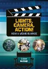 Ciaran Murtagh, Dan Widdowson - Reading Planet: Astro – Lights, Camera, Action! How a Movie is Made – Jupiter/Mercury band