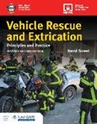 David Sweet - Vehicle Rescue and Extrication: Principles and Practice, Revised