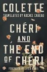 Rachel Careau, Colette, Colette Colette, Lydia Davis - Chéri and The End of Chéri