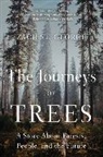 Zach St George, Zach St. George, Zach St.George, Zach St-George - The Journeys of Trees