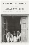 Amartya Sen - Home in the World - A Memoir
