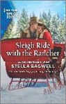 Stella Bagwell - Sleigh Ride With the Rancher