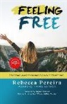 Rebecca Pereira - Feeling Free: 7 Exciting Ways to Have Fun While Travelling