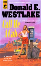 Donald E Westlake, Donald E Westlake, Donald E. Westlake - Call Me a Cab