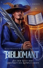 Jame Hunter, James Hunter, Dakota Krout - Bibliomant