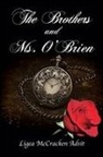 Ligea McCracken Adsit - The Brothers and Ms. O'Brien