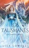 Lisa Lowell - Los Talismanes