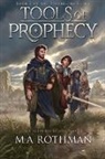 M. A. Rothman - Tools of Prophecy