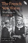 Peter Graham, Ginette Vincendeau, Peter Graham, Ginette Vincendeau - The French New Wave