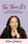 Valerie Jenkins - The Three B's