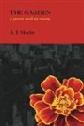 A F Moritz, A. F. Moritz - The Garden