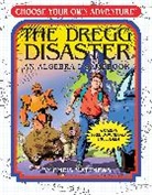 Eoin Coveney, Chris Matthews, María Pesado, Maria Pesado - The Dregg Disaster: An Algebra 1 Workbook