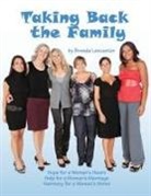 Brenda Lancaster - Taking Back the Family