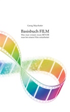 Georg Mayrhofer - Basisbuch FILM