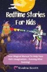 Eveline Scott - Bedtime Stories For Kids