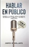 James W. Williams - Hablar en público