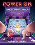 Duling, Kaitlyn Duling - Power On: The History of Gaming