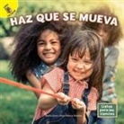 Conn, Marla Conn, Ramirez, Alma Patricia Ramirez - Haz Que Se Mueva