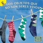 Conn, Marla Conn, Ramirez, Alma Patricia Ramirez - Los Objetos Que No Son Seres Vivos