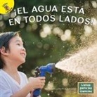 Conn, Marla Conn, Ramirez, Alma Patricia Ramirez - ¡El Agua Está En Todos Lados!