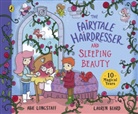 Abie Longstaff, Longstaff Abie, Lauren Beard, Beard Lauren - The Fairytale Hairdresser and Sleeping Beauty