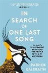 Patrick Galbraith - In Search of One Last Song