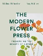 Amy Fielding, Melissa Richardson - The Modern Flower Press