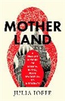 Julia Ioffe - Motherland