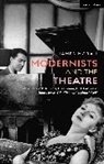 Moran James Moran, James Moran - Modernists and the Theatre