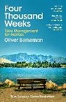 Oliver Burkeman - Four Thousand Weeks