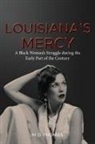 THOMAS, M D Thomas - Louisiana's Mercy