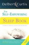 Delbert Curtis - The Self Empowering Sleep Book