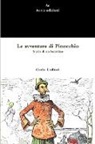 Carlo Collodi - Le avventure di Pinocchio. Storia di un burattino