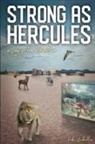 Robin Buckallew - Strong as Hercules