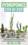 Matt Mitchell - Hydroponics Step-By-Step